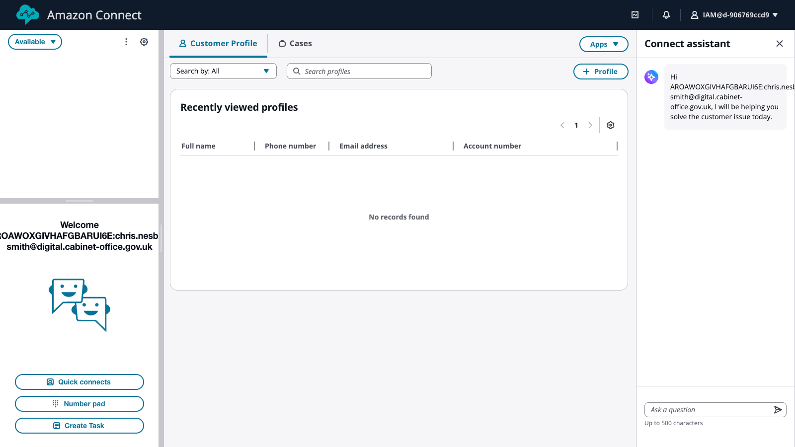Amazon Connect Agent Workspace landing screen. CCP on the left with 'Available' status drop-down at top, Welcome panel with the agent's name, Quick connects, Number pad, Create Task buttons. Customer Profile and Cases tabs in the centre with a Recently viewed profiles table. Connect assistant pane on the right with the assistant introducing itself.